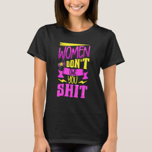 Feminismus Frauenförderung Pro-Wahlrecht Pro-Abtre T-Shirt