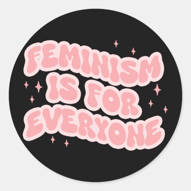 Feminismus ist für jeden Feminist Runder Aufkleber (Vorderseite)