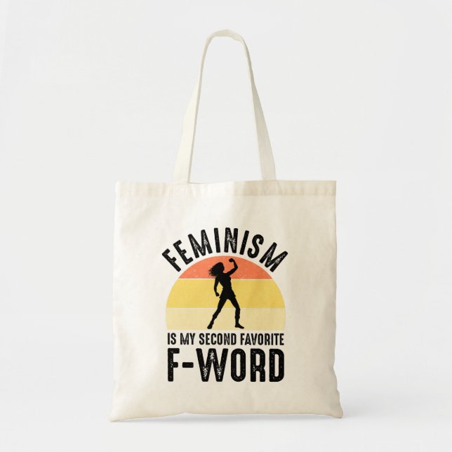Feminismus ist mein zweites Lieblingswort Tragetasche (Vorne)