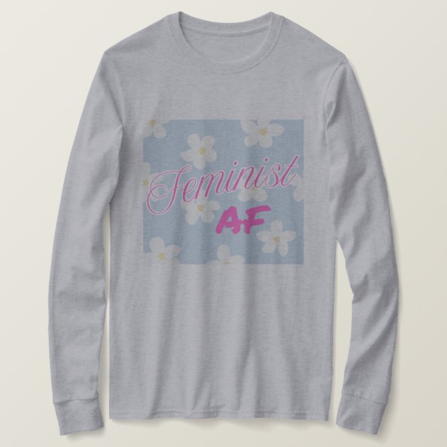 Feminist AF - langärmeliger T - Shirt (Design vorne)