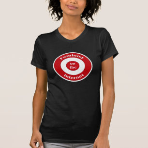 Feminist auf dem Internet (Ziel) T-Shirt