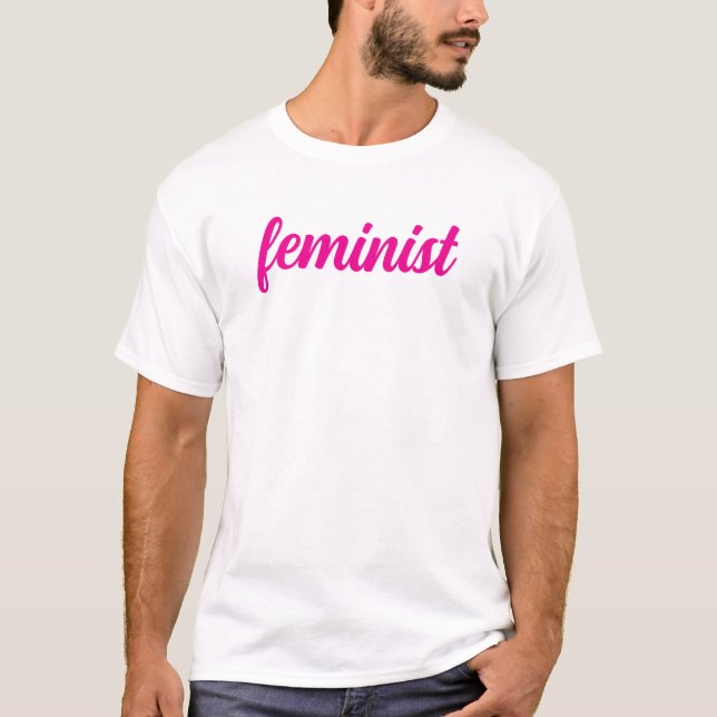 Feminist hot pink text T-Shirt (Vorderseite)