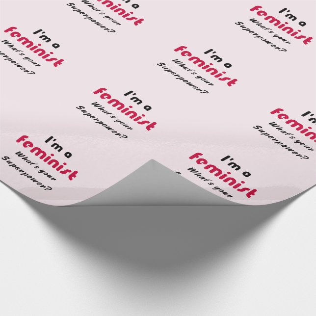 Feminist Super Power Slogan pink Geschenkpapier (Ecke)