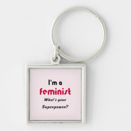 Feminist Super Power Zitat pink Schlüsselanhänger
