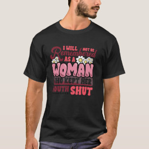 Feministin, an die man sich nicht erinnert, Frau, T-Shirt