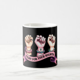 Feministin für Ihre Rechte Kaffeetasse