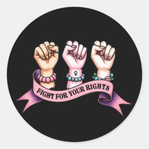 Feministin für Ihre Rechte Runder Aufkleber