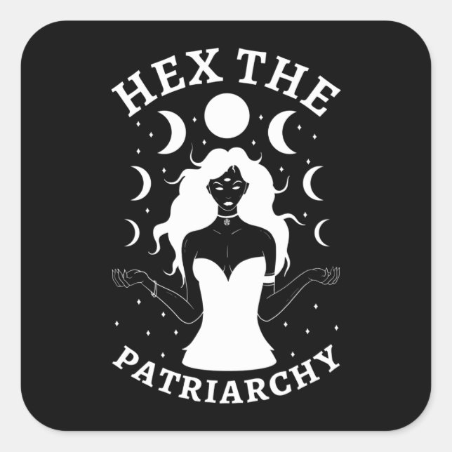 Feministin Hexe - Das Patriarchat II Quadratischer Aufkleber (Vorderseite)