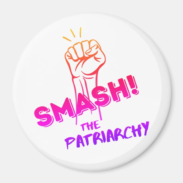 Feministin - Schlag das Patriarchat - bunt Magnet (Vorne)