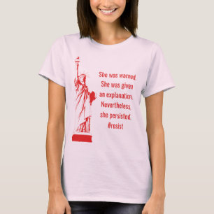 Feministin Sie wurde gewarnt, sie bleibe die Freih T-Shirt