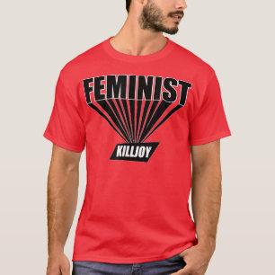 Feministinnen: Feminismus ist kein B T-Shirt