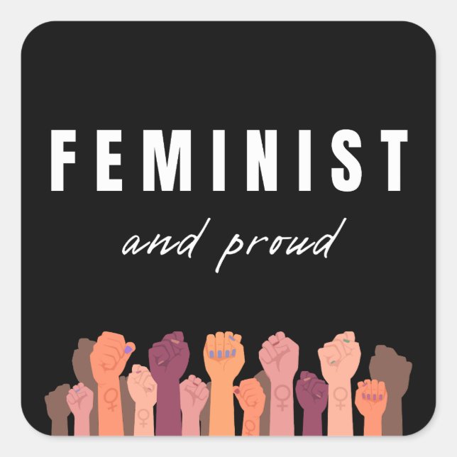 feministisch und stolz quadratischer aufkleber (Vorderseite)