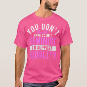 Feministische Freiheit Feminismus Zivile Rechte 16 T-Shirt