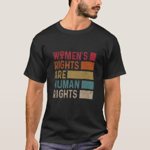 Feministische Gleichberechtigung für Frauen sind M T-Shirt