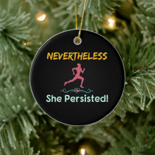 Feministische Läuferin Dennoch Sie Beharrte Keramik Ornament