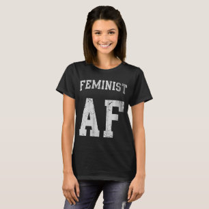 Feministischer AF T-Shirt