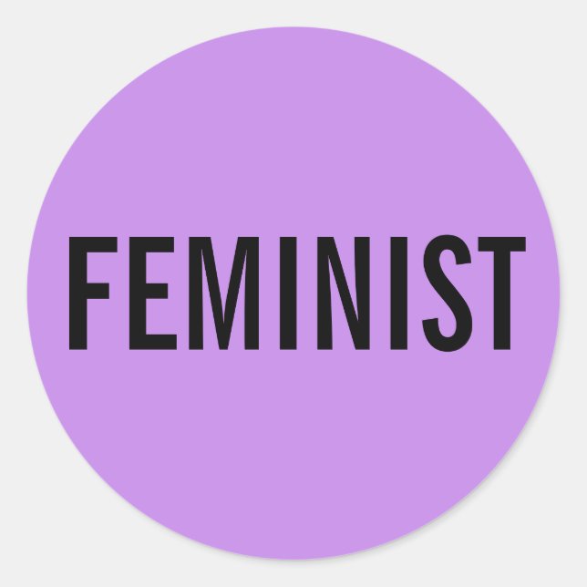 Feministischer, fett schwarzer Text auf Lavendelau Runder Aufkleber (Vorderseite)