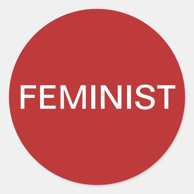 Feministischer, fett weißer Text auf roten Aufkleb Runder Aufkleber (Vorderseite)