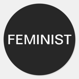 Feministischer, fett weißer Text auf schwarzen Auf Runder Aufkleber