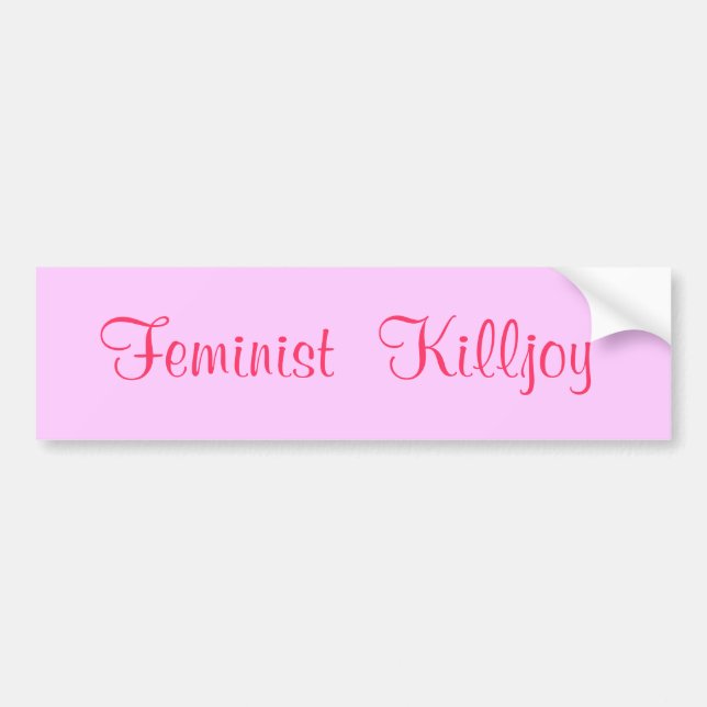 Feministischer Killjoy Autoaufkleber (Vorne)
