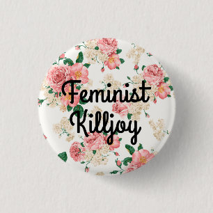 feministischer Killjoy Button