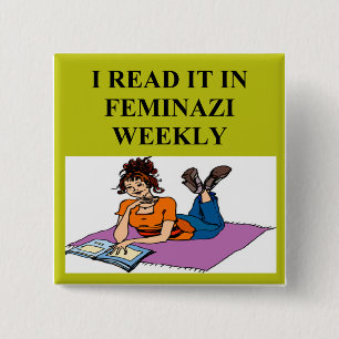 feministischer warnender Witz Button
