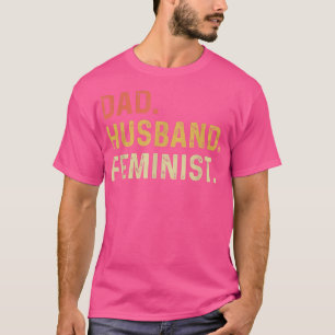 Feministisches Shirt für Ehemann - Feminismus-Gesc