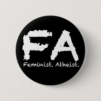 Feminst. Atheist Button