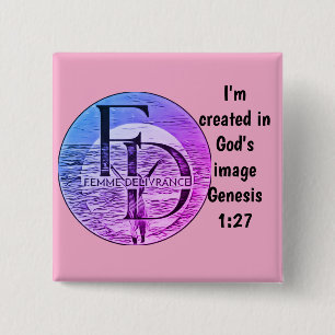 Femme Delivrance Button