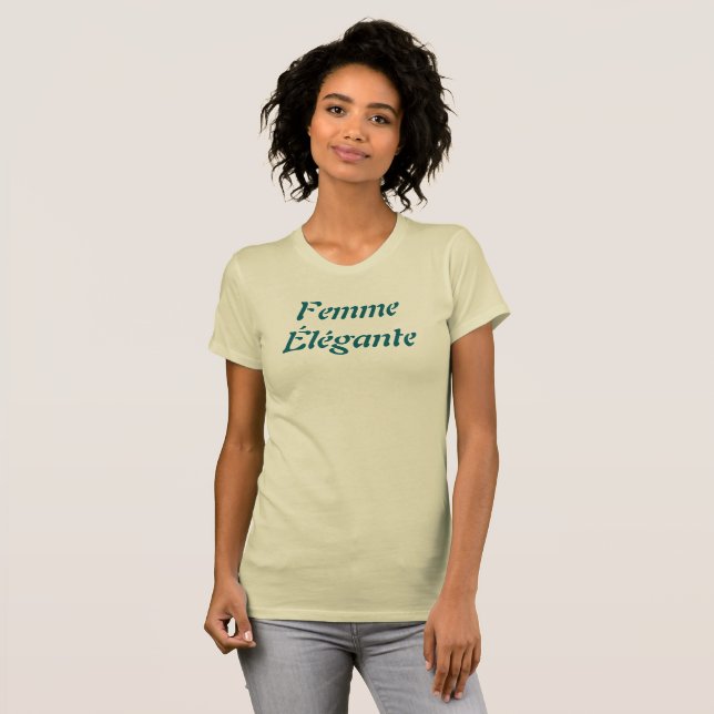 Femme Élégante T - Shirt (Vorne ganz)