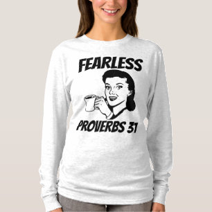 FEMME PROVERBES 31 SANS PEUR, T-Shirts Chrétien