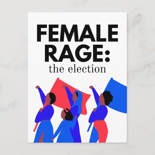 Femme Rage : les cartes postales des élections (Devant)