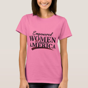 Femmes autonomisées, T-shirt américain plus fort