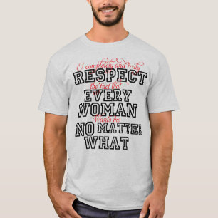 Femmes drôles de respect de T-shirt