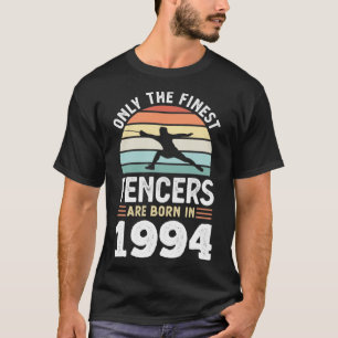 Fencers geboren 1994 30. Geburtstagsfencing T-Shirt