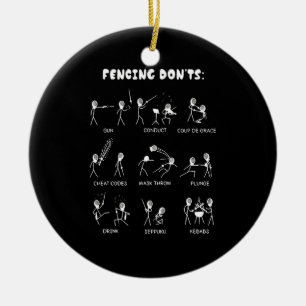 Fencing-Geschenk  Ich gewinne immer alle Matches Keramik Ornament