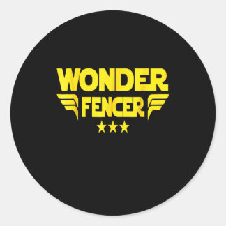 Fencing Gift I Always Win All Runder Aufkleber