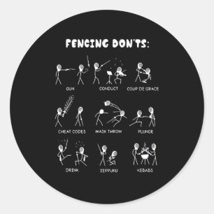 Fencing Gift I Always Win All Runder Aufkleber