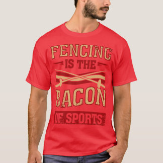 Fencing ist das Becken des Sportfans T-Shirt