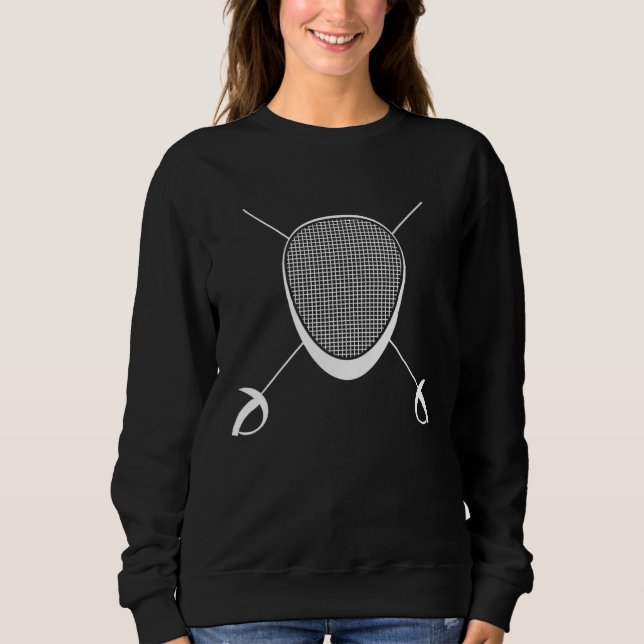 Fencing   Mask and Sword for Fencers Sweatshirt (Vorderseite)