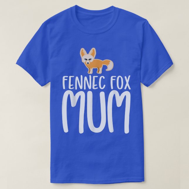 Fennec Fo Mum T-Shirt (Design vorne)