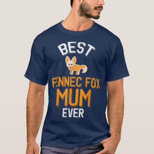 Fennec für Familie Der beste Freund von Mutter je T-Shirt