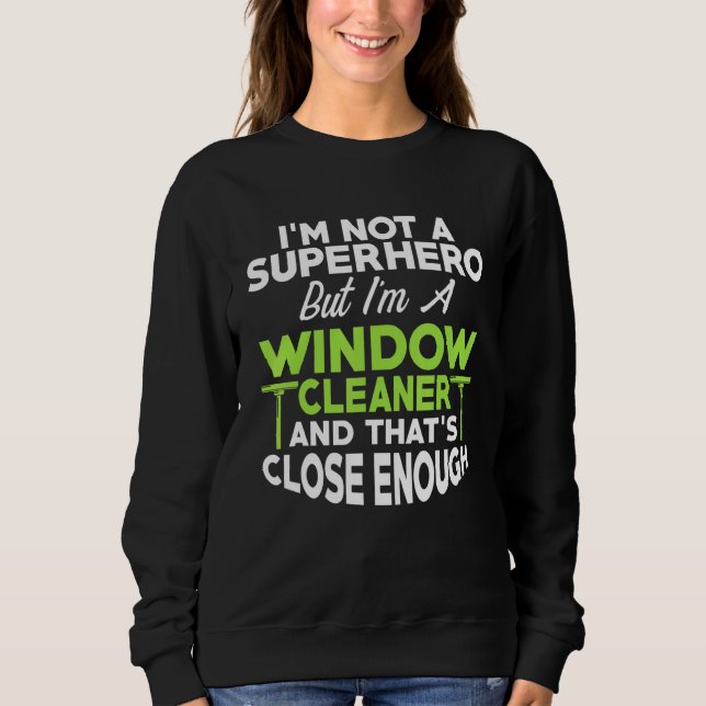 Fensterreiniger Hero-Reinigung 6 Sweatshirt (Vorderseite)