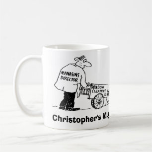 Fensterreinigungsfirma Boss. Füge Deinen Namen hin Kaffeetasse