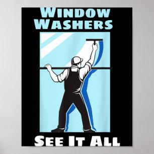 Fensterwäscher Lustiger Fensterreinigungsreiniger- Poster