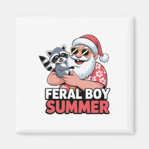Feral Boy Summer Santa Raccoon Chaos Vibes Christm Magnet