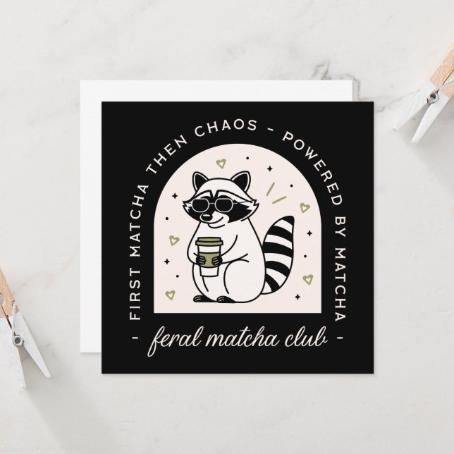Feral Matcha Klub lustige Raccoon Liebhaber sarkas (Vorderseite/Rückseite Beispiel)