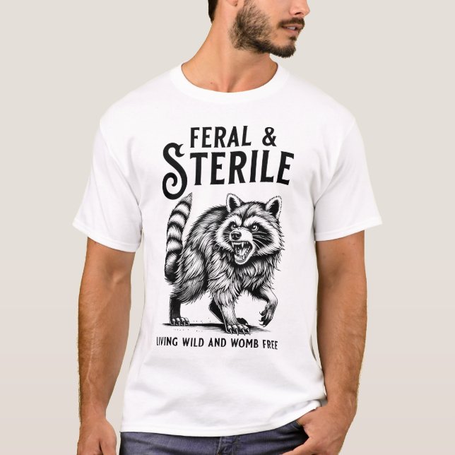 Feral Raccoon Hysterectomy Recovery Present For  T-Shirt (Vorderseite)