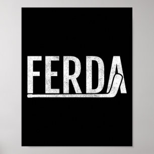 Ferda für die Jungs-Hockey Poster