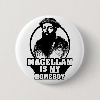 Ferdinand Magellan ist mein Homeboy